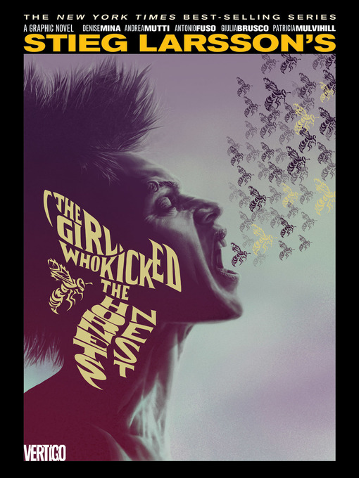 Title details for The Girl Who Kicked the Hornet's Nest by Paul Dini - Wait list